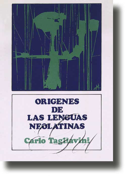 Portada do libro Orígenes de las lenguas neolatinas, de Carlo Tagliavini